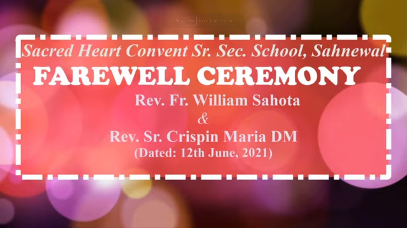 FAREWELL CEREMONY of Rev.Fr. William Sahota & Rev. Sr. Crispin Maria DM