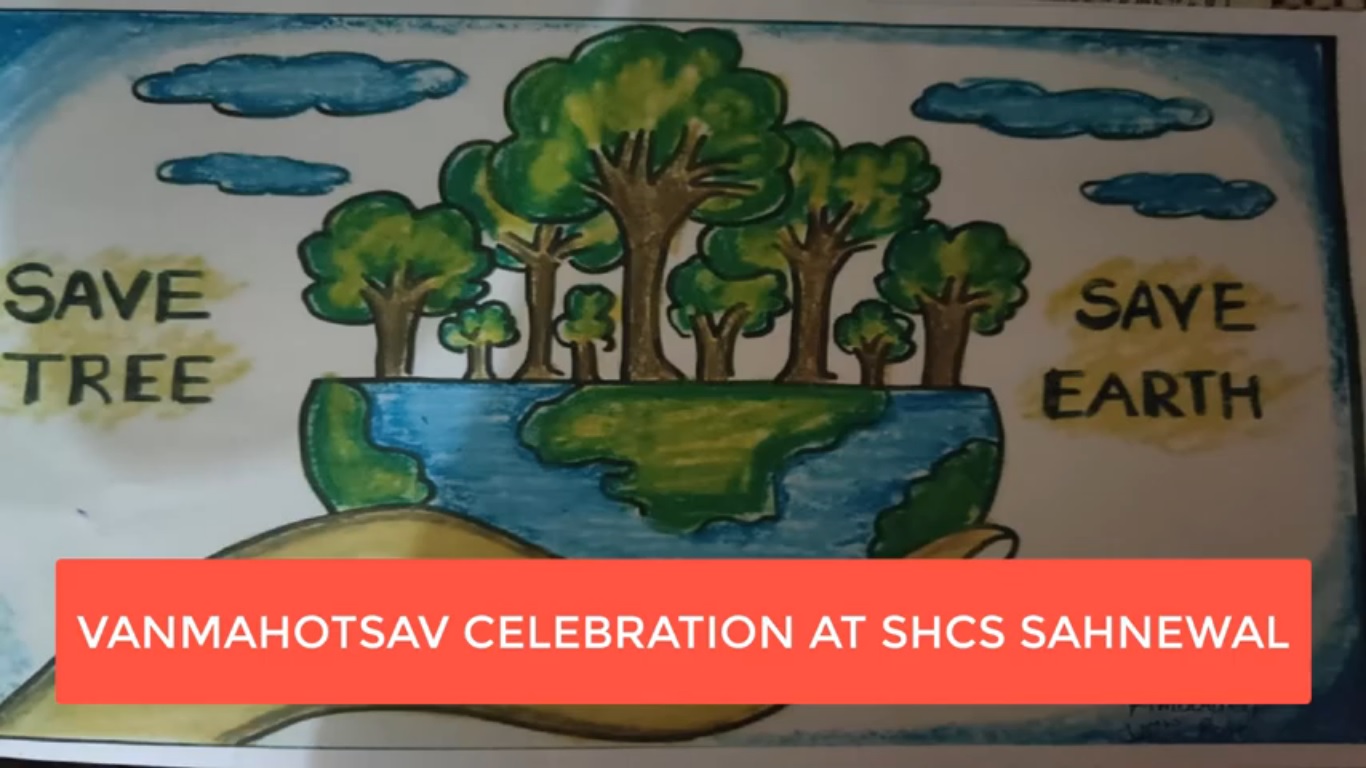 VANMAHOTSAV CELEBRATION AT SHCS, SAHNEWAL